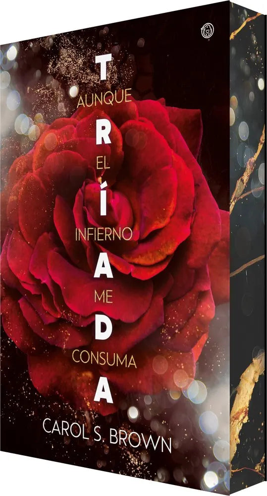 Aunque el infierno me consuma / Tríada #1 / Deluxe Edition