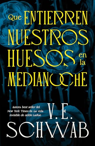 Que enterren nuestros huesos en la medianoche