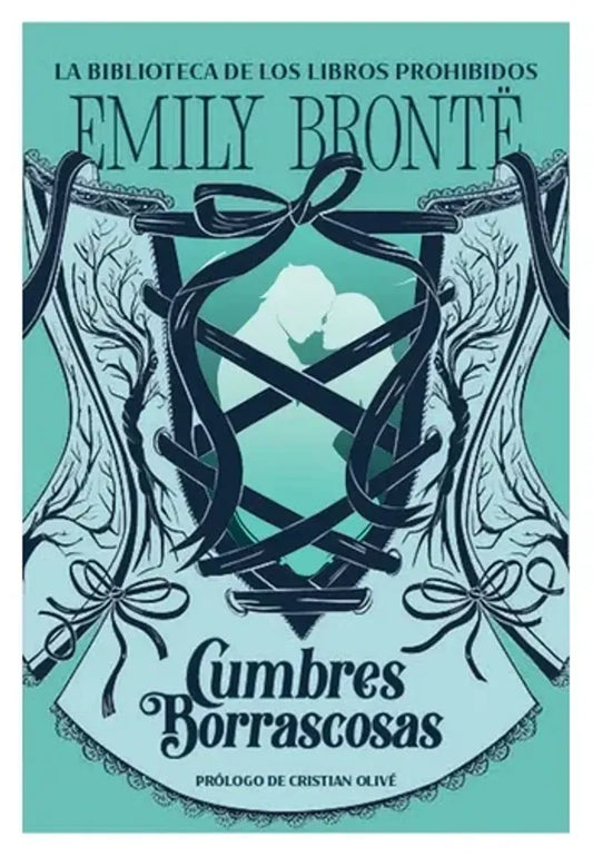 Cumbres borrascosas | Edición especial | Emily Brontë