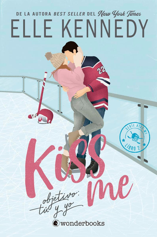 Objetivo: tú y yo / KissMe #2