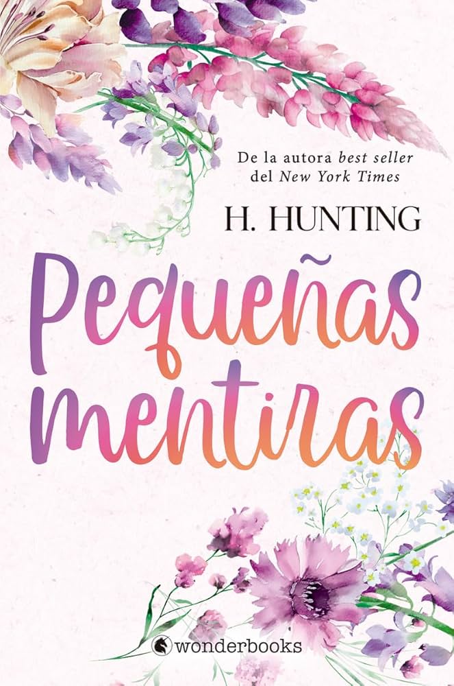 Pequeñas mentiras / Lies, Hearts & Truths #1