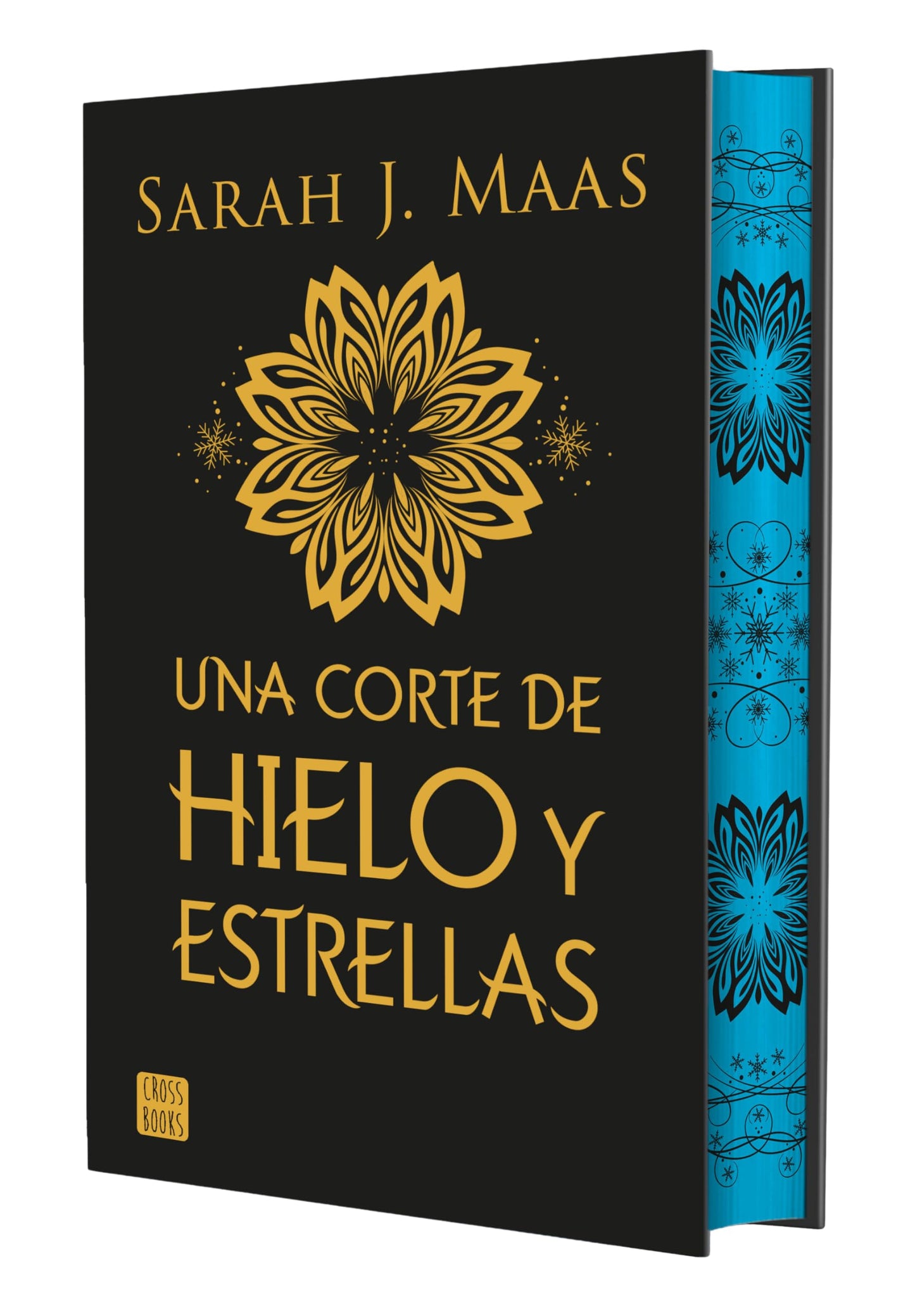 Una corte de hielo y estrellas / Edicion Especial