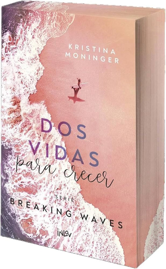 Dos vidas para crecer / Breaking Waves #2