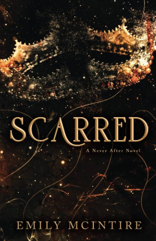 Scarred / Never After #2