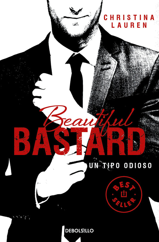 Un tipo odioso / Beautiful Bastard #1