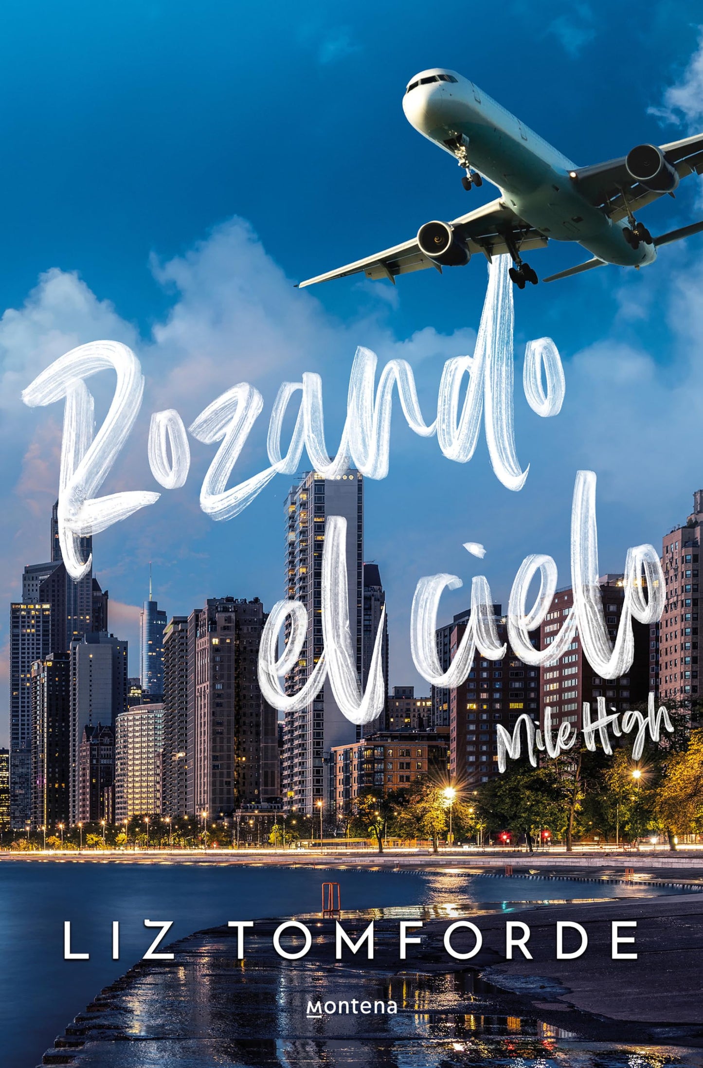 Rozando el cielo - Mile High