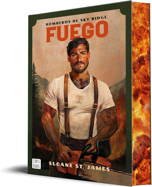 Fuego — Sky Ridge Hotshots #1 | Libro en Español