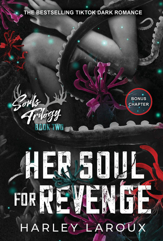 Her Soul for Revenge: A Spicy Dark Demon Romance (Souls Trilogy)