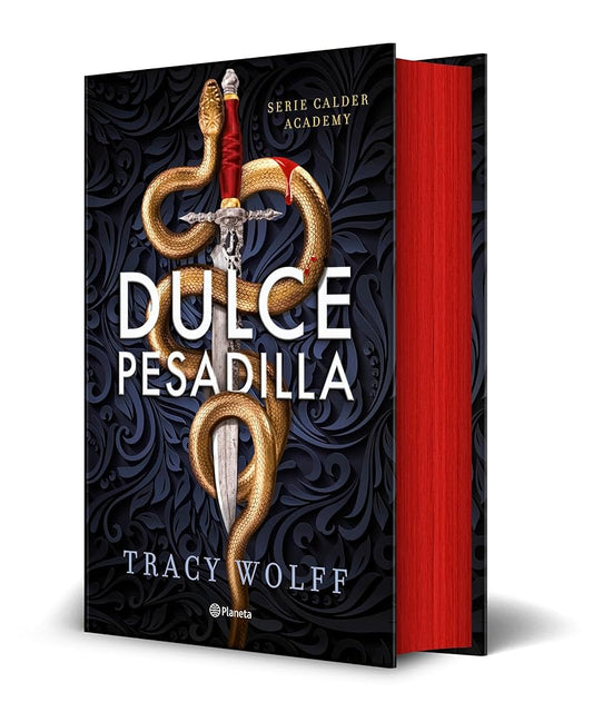 Dulce pesadilla / The Calder Academy #1
