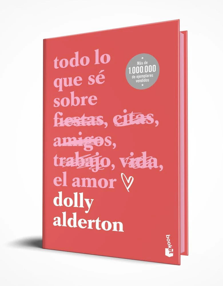 Todo lo que sé sobre el amor | Edición especial con cantos tintados | Dolly Alderton