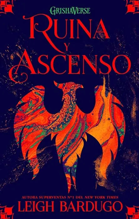 Ruina y ascenso / The Shadow and Bone Trilogy #3