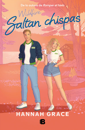 Saltan chispas / Maple Hills #2