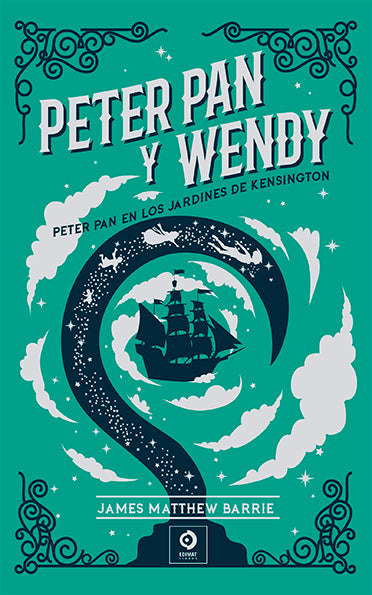 PETER PAN Y WENDY / PETER PAN EN LOS JARDINES DE KENSIGTON