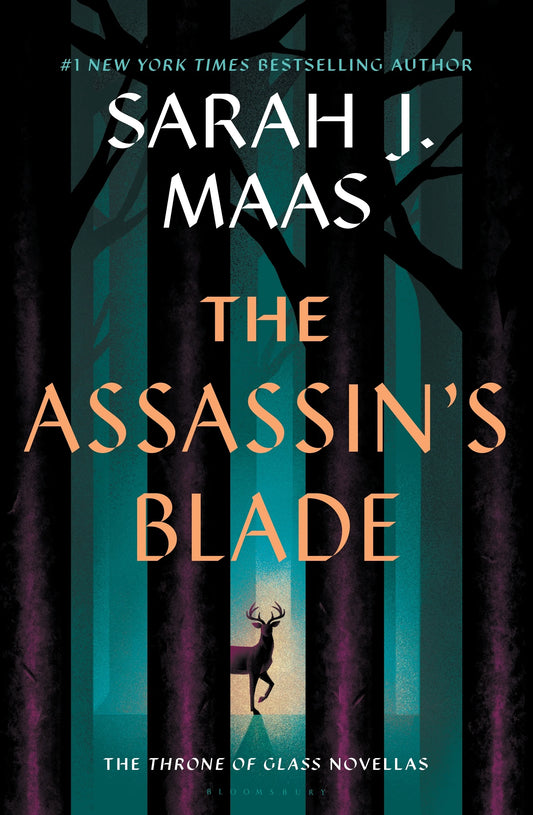 The Assassin's Blade: The Throne of Glass Prequel Novellas (Throne of Glass 8)