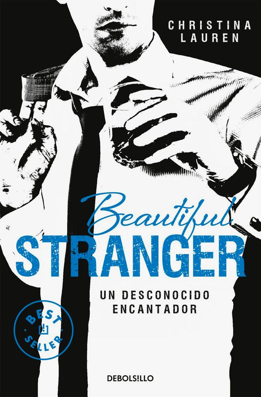 Beautiful Stranger. Un desconocido encantador / Beautiful Bastard #2